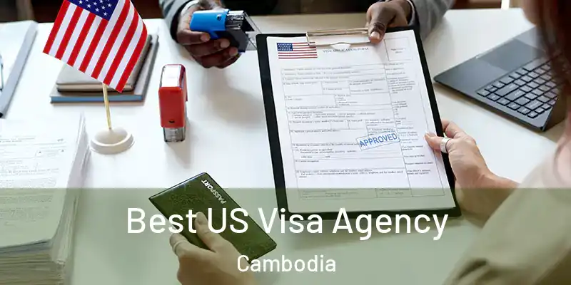 Best US Visa Agency Cambodia