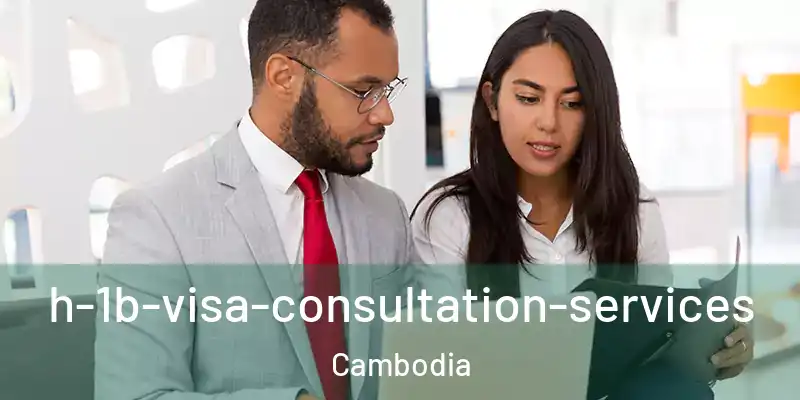 h-1b-visa-consultation-services Cambodia